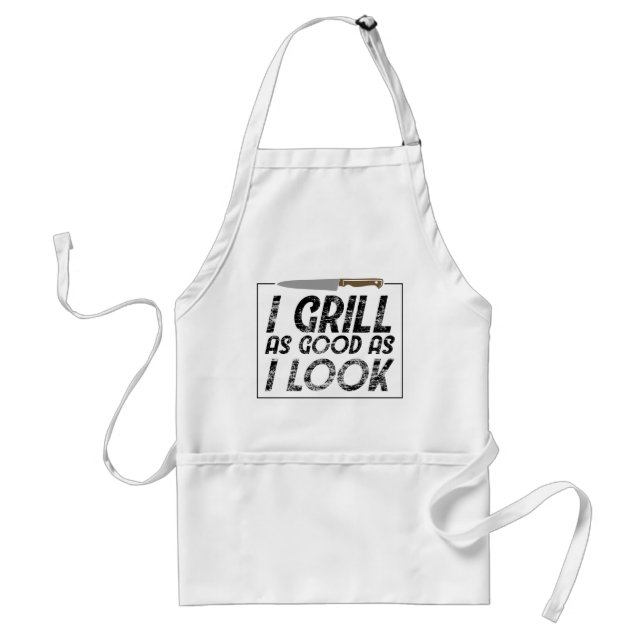 I Grill As Good As I Look Father's Day Grillmaster Schürze (Vorne)
