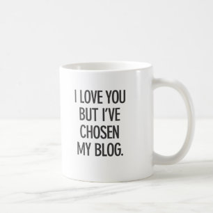 I haben Liebe Sie aber ich meine Blog-Tasse Kaffeetasse