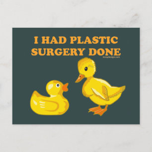 I Had Plastic Surgery Done Postkarte
