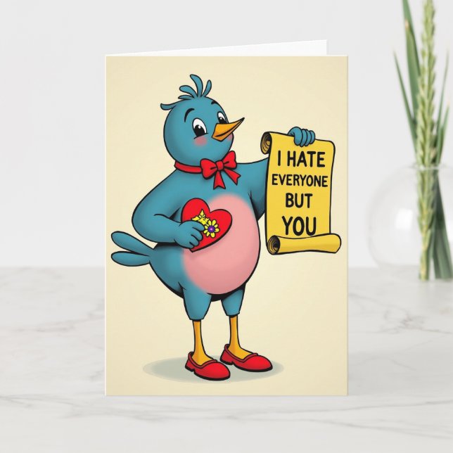 I Hate Everyone But You Funny Card Karte (Vorderseite)