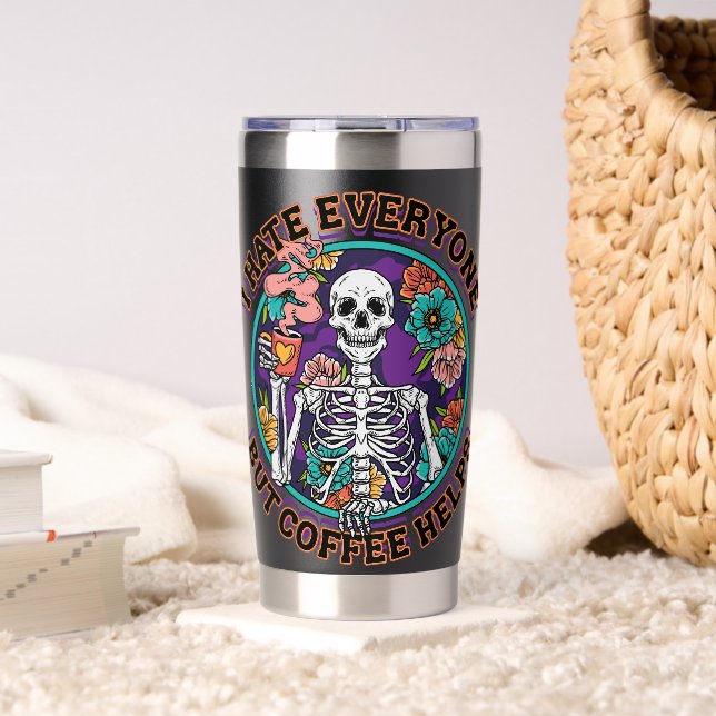 I Hate Everyone Coffee Helps Coffee Lover Gifts  Thermobecher (Wohnzimmer (gedreht))