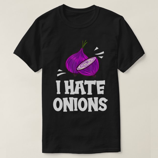 I Hate Onions Gift Red Pickled Onions  T-Shirt (Design vorne)