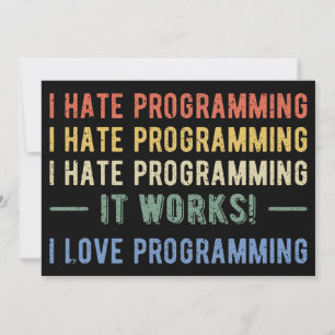 I Hate Programming - Funny Programmer I Einladung
