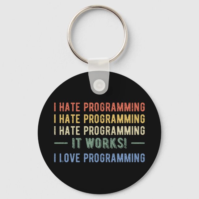 I Hate Programming - Funny Programmer I Schlüsselanhänger (Vorderseite)