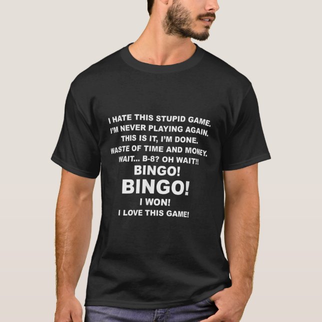 I Hate This Stud Game I'm Never Playing Again Bing T-Shirt (Vorderseite)