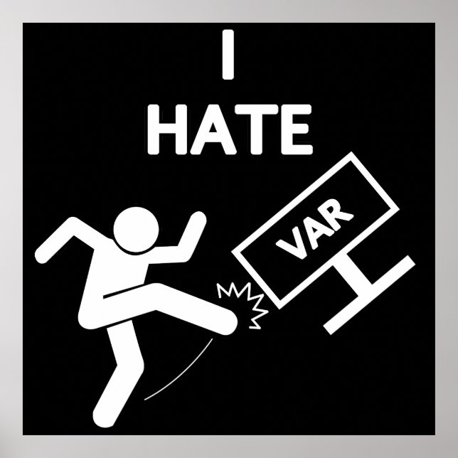 I Hate Var Poster (Vorne)