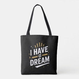 I Have a Dream Inspirational Typography Art