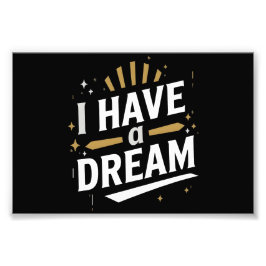 I Have a Dream Inspirational Typography Art Fotodruck