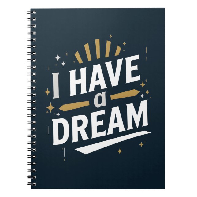 I Have a Dream Inspirational Typography Art Notizblock (Vorderseite)