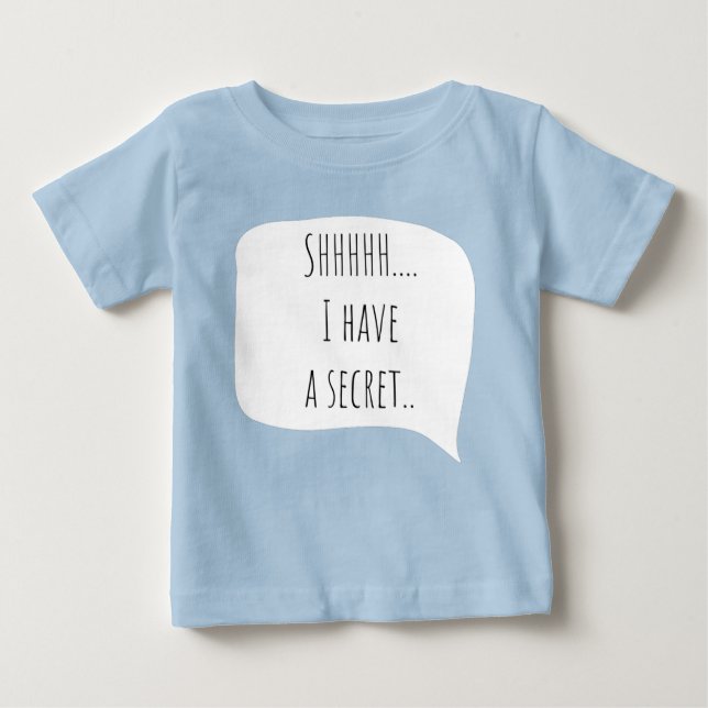 I have a secret, big brother customizable date baby t-shirt (Vorderseite)
