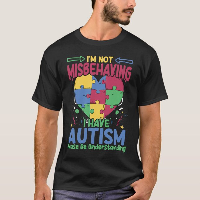 I Have Autism  Autistic Puzzle Support Autism Awar T-Shirt (Vorderseite)