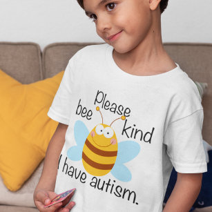 I Have Autism Cute Bee Kind Pun Kids T-Shirt