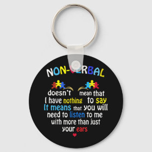 I Have Nonverbal Autism Awareness Puzzle Piece Schlüsselanhänger