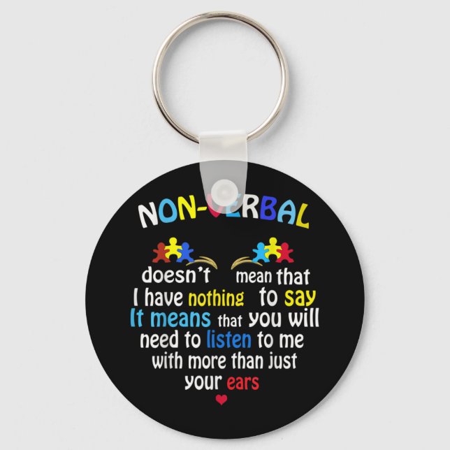 I Have Nonverbal Autism Awareness Puzzle Piece Schlüsselanhänger (Vorderseite)