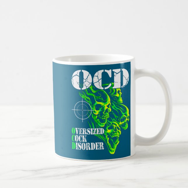 I Have Ocd Oversized Disorder  Kaffeetasse (Rechts)
