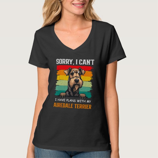 I Have Plans With My Airedale Terrier Dog   Father T-Shirt (Vorderseite)