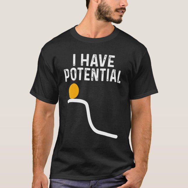 I Have Potential   Math     Math Costume Math T-Shirt (Vorderseite)
