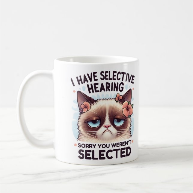I Have Selective Hearing Funny Cat Lover Gift  Kaffeetasse (Links)