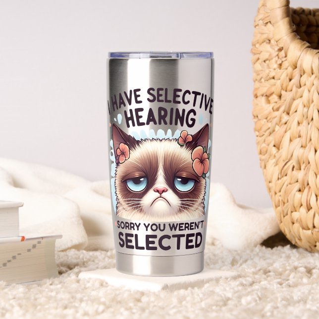 I Have Selective Hearing Funny Cat Lover Gift  Thermobecher (Wohnzimmer (gedreht))
