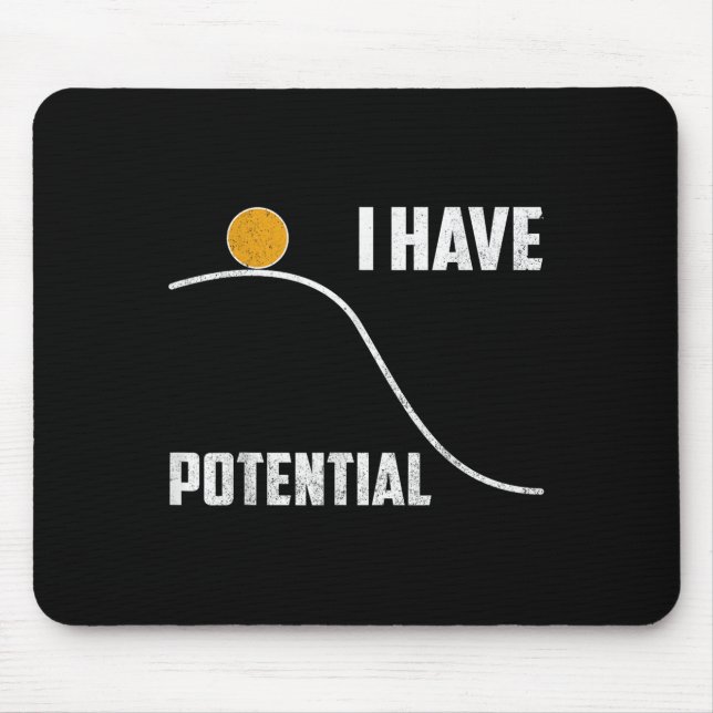 I Have Tential Funny Physics Teacher Science  Mousepad (Vorne)