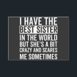 I have the best sister in the world visitenkarte<br><div class="desc">Fun little sister,  perfekte little sister birthday,  for little sister</div>