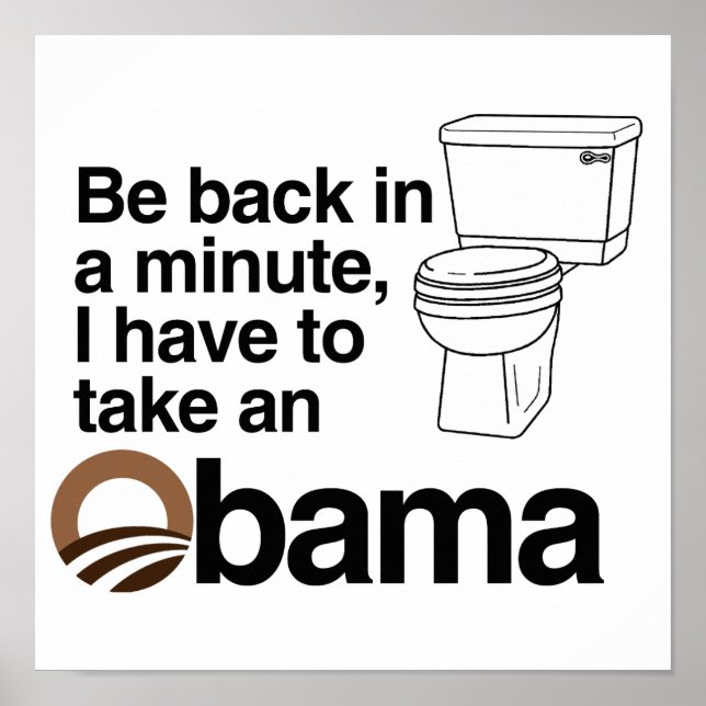 I HAVE TO TAKE AN OBAMA POSTER (Vorne)