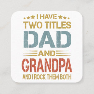 I Have Two Titles Dad and Grandpa Father's Day Gra Quadratische Visitenkarte