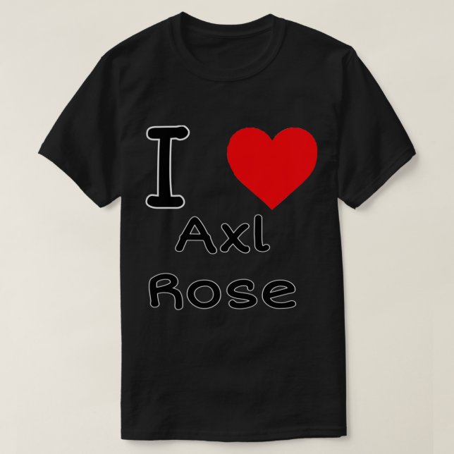 I heart Axl Rose Classic T - Shirt (Design vorne)