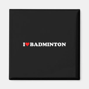 I Heart Badminton I Liebe Badminton Hobby Theme Lo Magnet