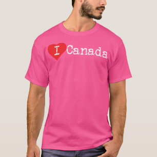 I Heart Canada (Liebe Kanada) T-Shirt