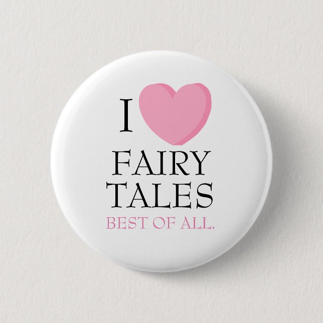 I Heart Fairy Tales Button (Vorderseite)