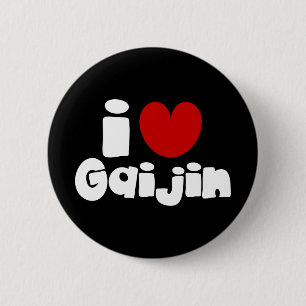 i heart Gaijin Button