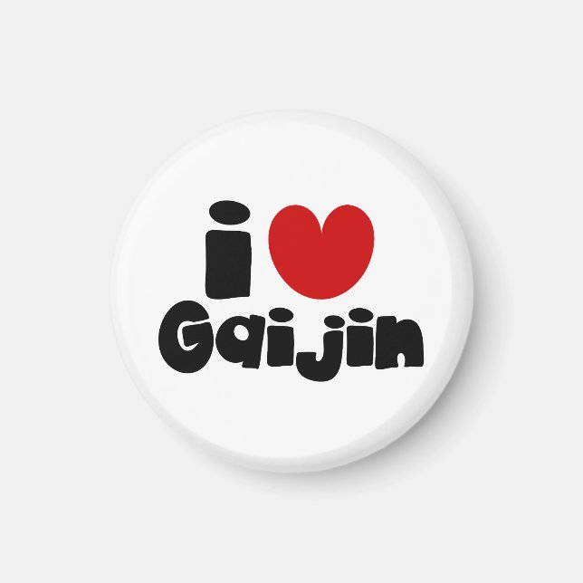 i heart Gaijin Magnet (Vorne)
