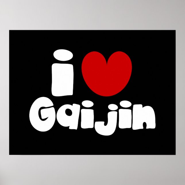i heart Gaijin Poster (Vorne)