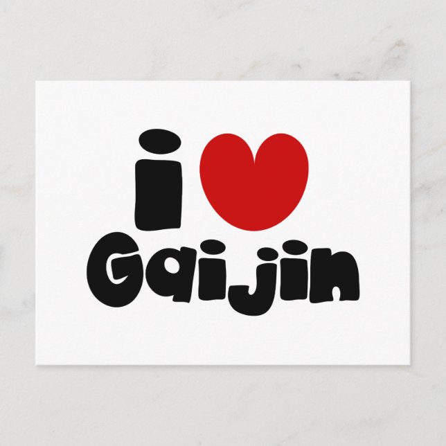 i heart Gaijin Postkarte (Vorderseite)