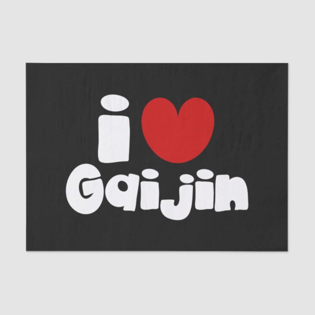 i heart Gaijin Seidenpapier (Vorderseite)