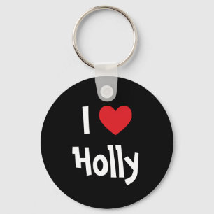 I Heart Holly Schlüsselanhänger