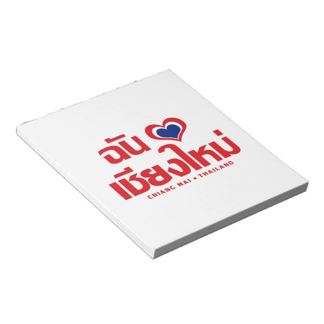 I Heart Liebe Chiang Mai Thailand Notizblock (angewinkelt)