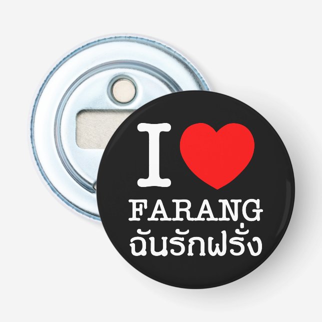 I Heart (Liebe) Farang Flaschenöffner (Vorderseite)