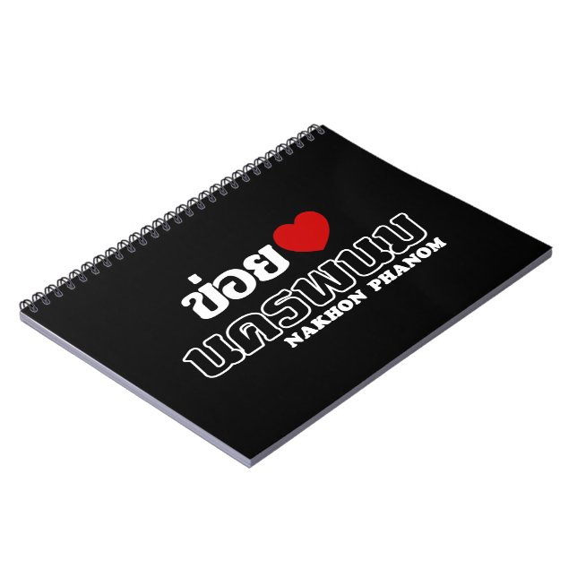 I Heart (Liebe) Nakhon Phanom, Isan, Thailand Notizblock (Linke Seite)