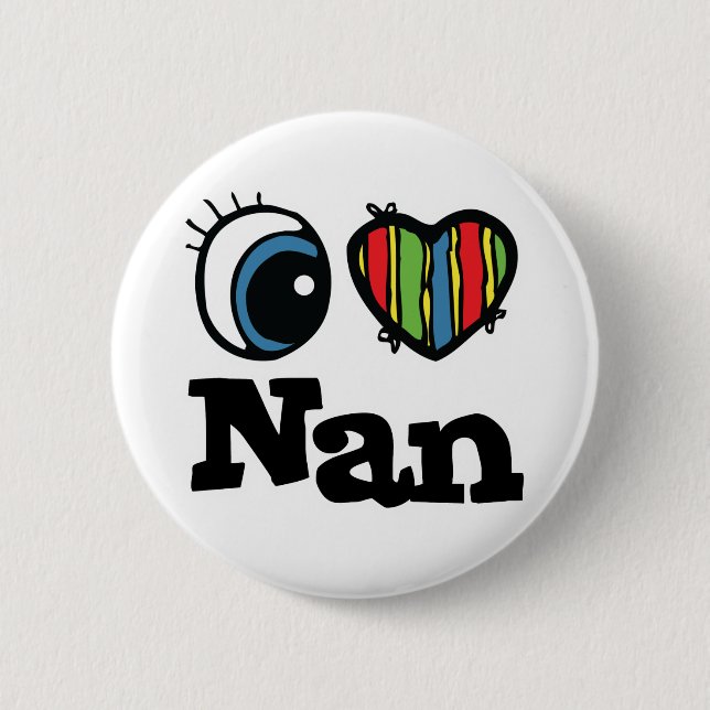 I Heart (Liebe) Nan Button (Vorderseite)