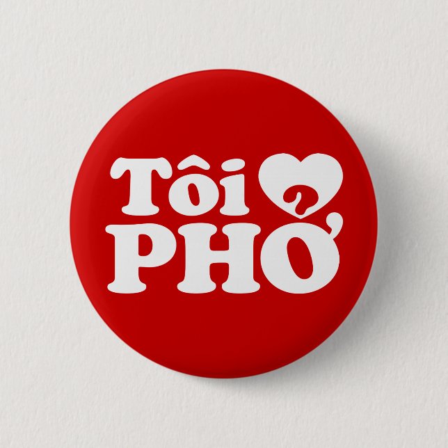 I Heart (Liebe Pho (Tôi PHỞ) vietnamesische Sprach Button (Vorderseite)