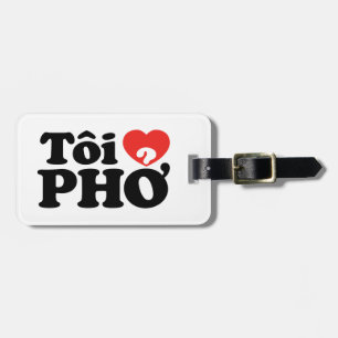 I Heart (Liebe Pho (Tôi PHỞ) vietnamesische Sprach Gepäckanhänger