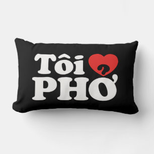 I Heart (Liebe Pho (Tôi PHỞ) vietnamesische Sprach Lendenkissen