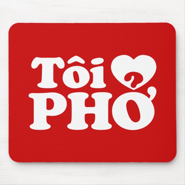 I Heart (Liebe Pho (Tôi PHỞ) vietnamesische Sprach Mousepad (Vorne)