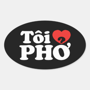 I Heart (Liebe Pho (Tôi PHỞ) vietnamesische Sprach Ovaler Aufkleber