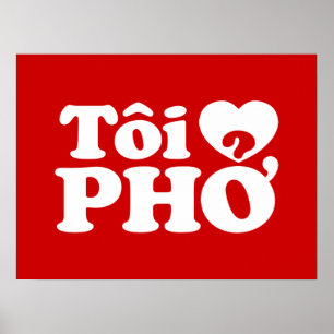 I Heart (Liebe Pho (Tôi PHỞ) vietnamesische Sprach Poster