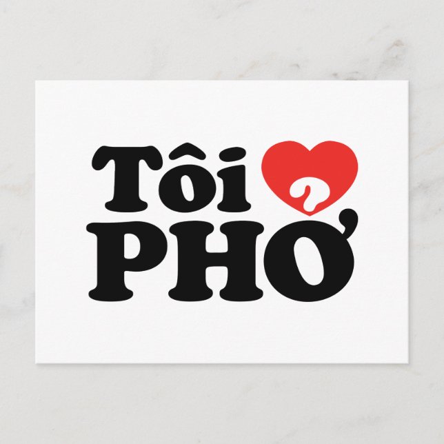 I Heart (Liebe Pho (Tôi PHỞ) vietnamesische Sprach Postkarte (Vorderseite)