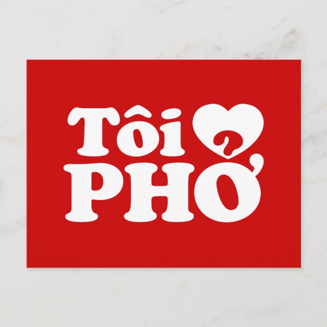 I Heart (Liebe Pho (Tôi PHỞ) vietnamesische Sprach Postkarte (Vorderseite)
