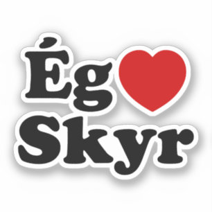 I Heart (Liebe) Skyr [Ég Elska Skyr] Isländisch Aufkleber